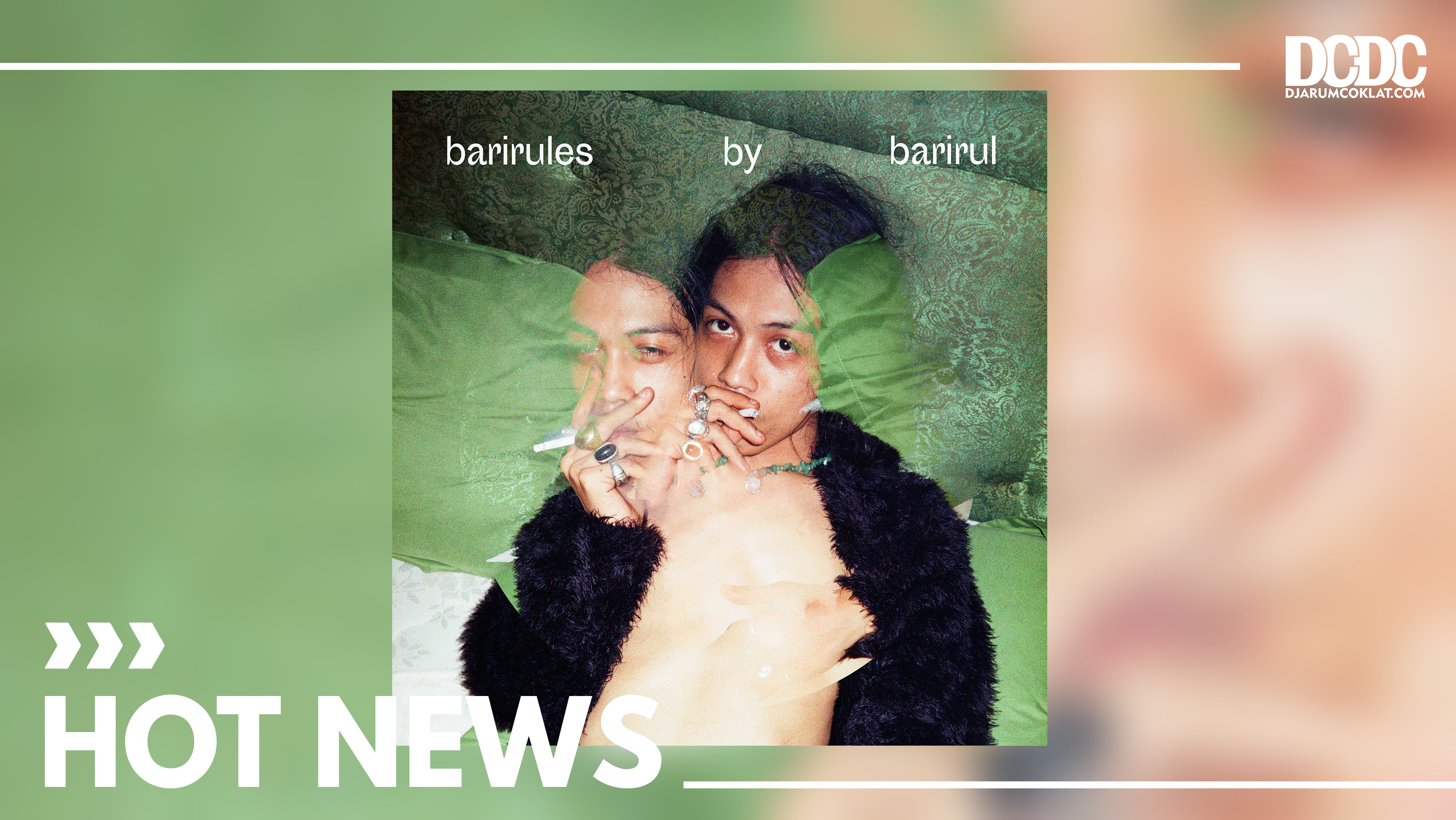 Barirul Tuangkan Segala Keresahannya Dalam Album ‘Barirules’